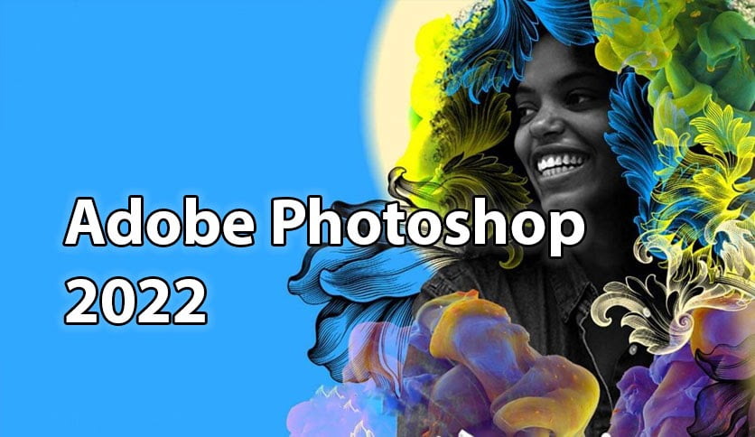 Download Photoshop 2022 For Free on Pc